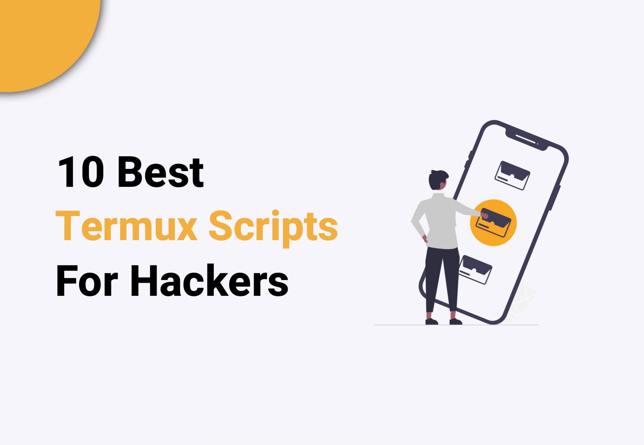 10 Best Termux Scripts in 2022 | Termux Commands