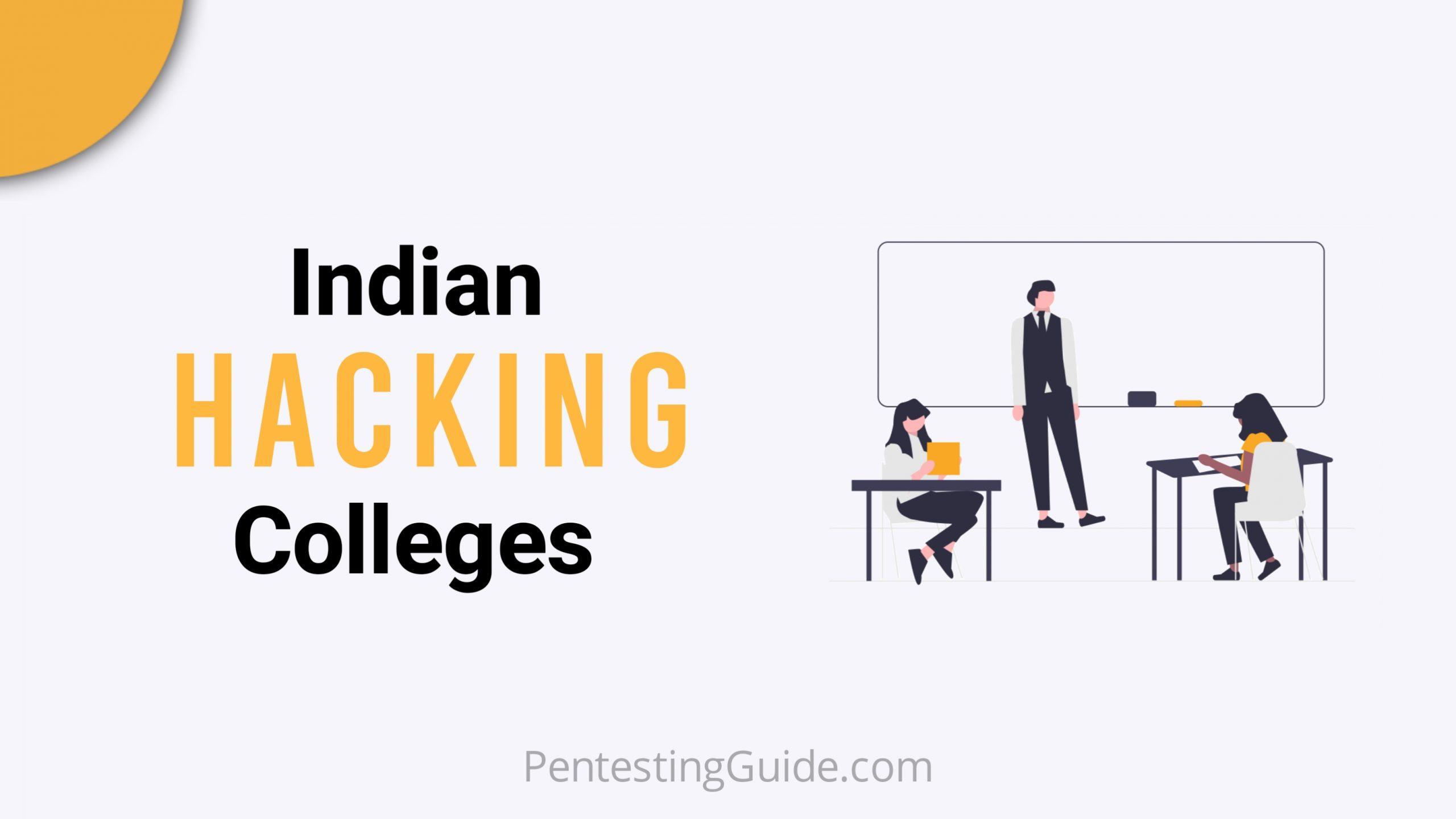 Top 7 BEST Ethical Hacking Colleges in India